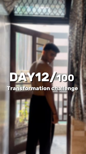 Day12/100 Transformation challenge & Day2/45 Learning Calisthenics