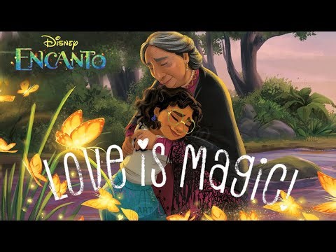 Disney Encanto - Love Is Magic! - Read Aloud Kids Storybook #youtubekids #disney #encanto #valentine