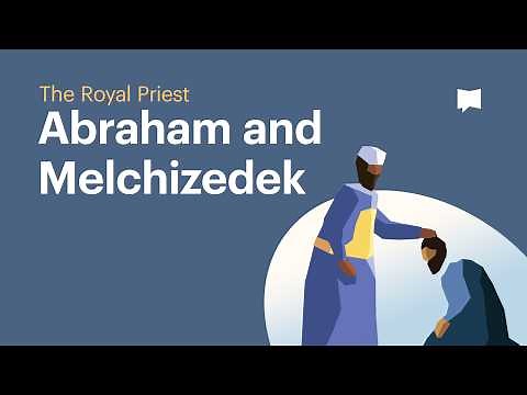 How Abraham and Melchizedek Point Forward to Jesus • The Royal Priest Series (Episode 2)