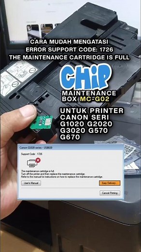 Cara Mengatasi Error 1726Di Printer Canon G3020 G2020 G1020 The maintenance cartridge is full.