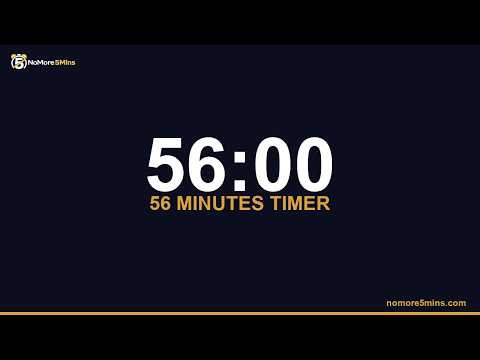 56 Minute Timer — 56 Minute Countdown Timer with Alarm