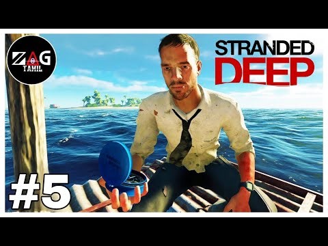 Intha Gamela Story Irrukkurathu Ippatha Theriu 🙃 Stranded Deep Survival Game EP 5 LIVE TAMIL 🔴