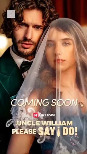 Uncle William Please Say I Do Full Movie #moviestowatch #trendingvideo #trendingreel #trendingreelsvideo #trendingnow #drama #romance #films #movies #fullepisodes #lovestory #reelsviral #romantic #romanticdrama | Movies to Watch