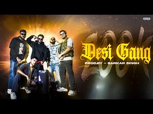DESI GANG || prod. By @sarkar singh