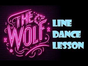 The Wolf, Line Dance Lesson