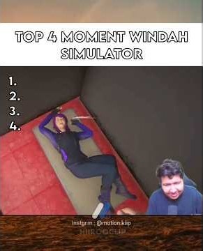 aTOP 4 WINDAH SIMULATOR 😭 #windahbasudara #windahMKLIP #motionklip #ezklip