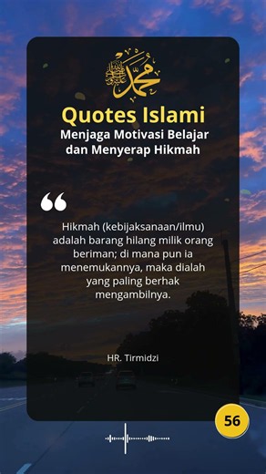 QUOTES MOTIVASI ISLAMI: Menjaga Motivasi Belajar dan Menyerap Hikmah #QuotesIslami #QuotesMotivasi