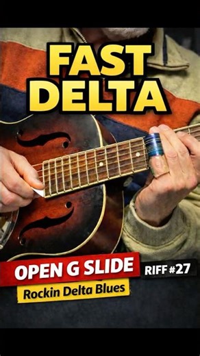 FAST DELTA BLUES, RIFF #27, ROCKIN DELTA BLUES, SOUNDS HARD, ITS REAL EASY
