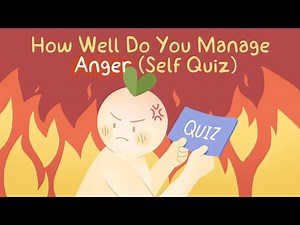 Quiz: How Well Do You Manage Anger?