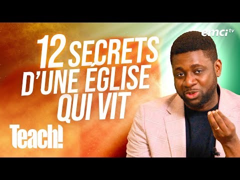 Les 12 caractéristiques essentielles d'une église vivante | Partie 3 - Teach! - Athoms Mbuma