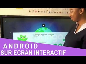 Utilisation de l’Android sur écran interactif en enseignement