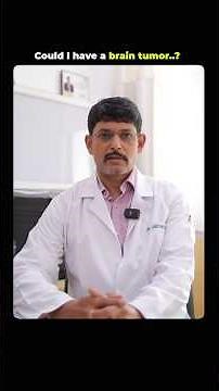 Brain Tumor Symptoms Explained by a Neuroscience Expert || PSRI Hospital