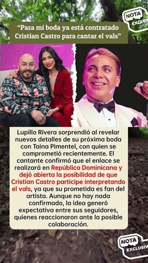 💍 Lupillo Rivera revela detalles de su boda y sorprende al mencionar a Cristian Castro