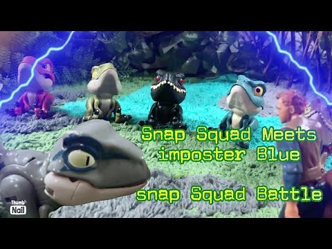 Snap squad meets imposter Blue - Jurassic World snap squad battle