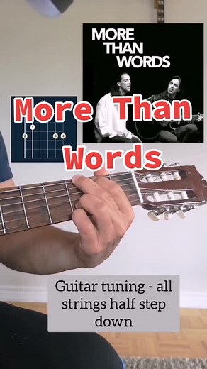 Mastering the 'More Than Words' Guitar Tutorial in Half Step Down Tuning