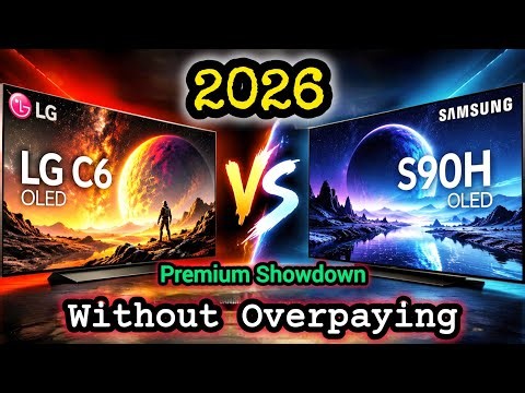 LG C6 vs Samsung S90H 🔥 Flagship Experience Without Flagship Price 🔥