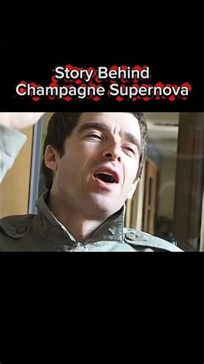 Story Behind Champagne Supernova #oasis