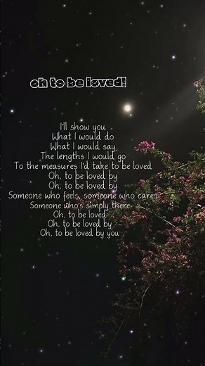 Just feel it!!🫶🏼 oh to be loved!🤍 Song lyrics(JVKE)