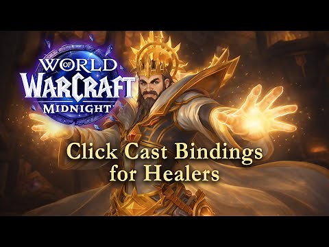 How to Heal with no addons using 'Click Casting Bindings' in WoW Midnight - Healer Guide