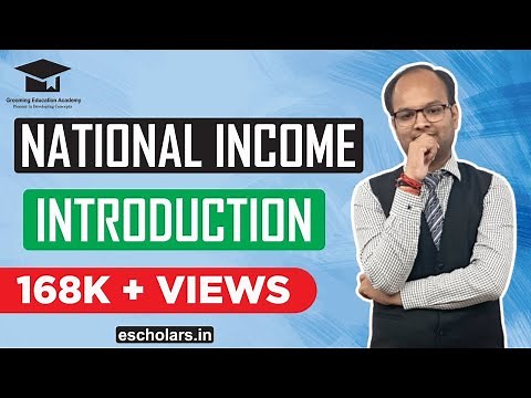 National Income | Introduction | Part 1 | Meaning of National Income | Macro Economics