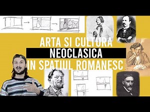 Arta si Cultura - Perioada Pasoptista/Neoclasica