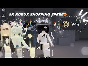 Spending 9K Robux for the First Time! | Roblox Shopping Spree 🐰