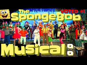 SpongeBob The Musical 4K (FULL SHOW) 🧽🎭 | HIGH SCHOOL PRODUCTION Broadway-Level! + FUNNIEST BLOOPERS