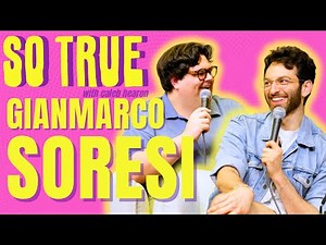 Gianmarco Soresi Tells Secrets