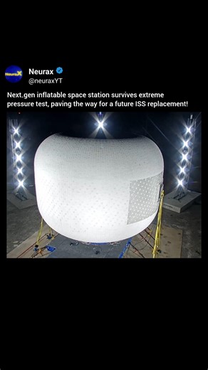 Next-Gen Inflatable Space Station Extreme Test 🚀 Could Replace ISS!