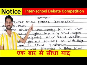 Notice for inter-school debate competition/notice for debate competition/notice writing format 2025