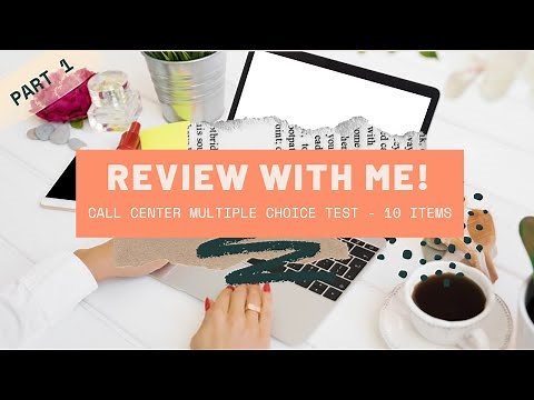 CALL CENTER PRACTICE TEST WITH ANSWERS: Multiple Choice, Customer Service, Outbound Call Questions