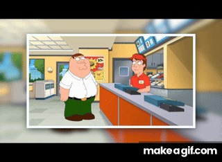 Family Guy - Peter Cheeseburger menu order on Make a GIF