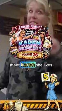 Ranking Funniest Karen Moments Volume 26 🤣