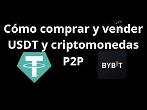 How to buy and sell USDT and cryptocurrencies via P2P on Bybit — Complete guide