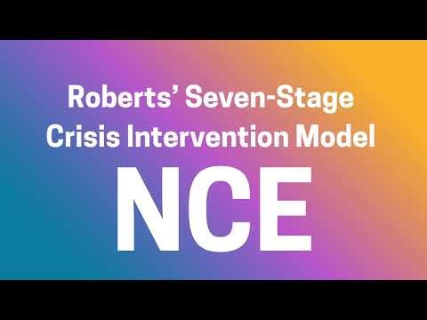 Roberts 7 Stage Model of Crisis Intervention for the NCE Exam, Step by Step Crisis Counseling Review