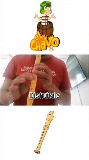 el chavo del 8 en flauta dulce (versión actualizada).