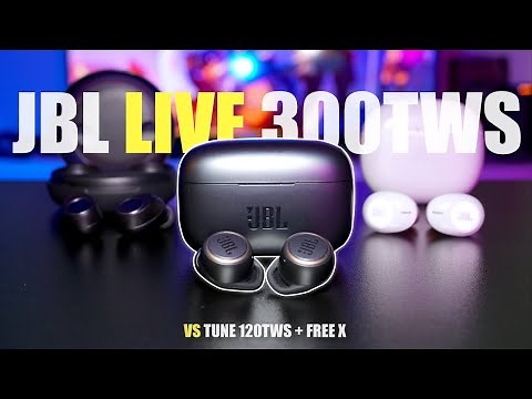 JBL Live 300TWS REVIEW | vs Tune 120 TWS and JBL Free X