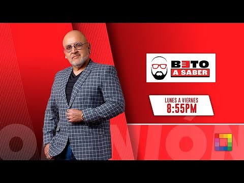 Beto a Saber - OCT 02 - 1/3 - HASTA ABRIL DEL 2026 | Willax