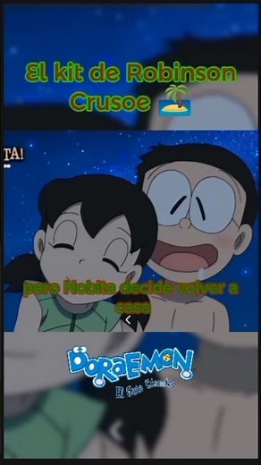 Shizuka enamorada de Nobita ❤️, el kit de Robinson Crusoe (2017) #doraemon #nobita #shizukaminamoto