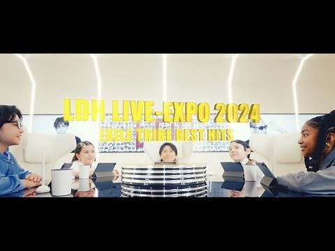 LDH LIVE-EXPO 2024 -EXILE TRIBE BEST HITS- コンセプトティザー
