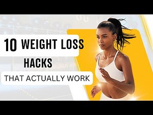 🔥 10 Weight Loss Hacks That Actually Work | Simple & Science-Backed Tips for Faster Fat Loss!