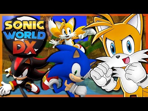 AMAZING GAME!! | Tails Plays Sonic World DX - SAGE 2020 Demo