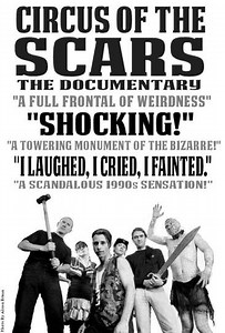Circus of the Scars The Insider Odyssey of the Jim Rose Circus Sideshow (2022) - Movie