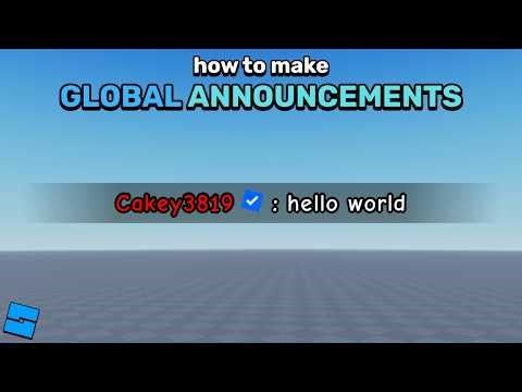 How to make Global Announcements in Roblox Studio