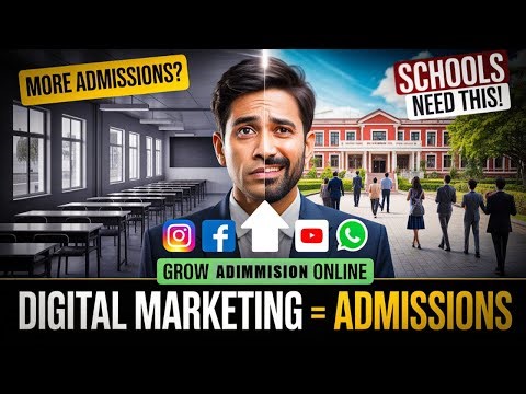 Best Digital Marketing Channels for School Admissions | Step-by-Step Plan