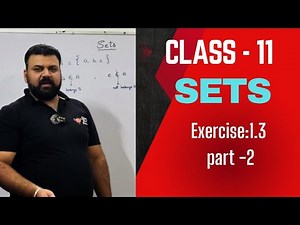 Class 11 Maths Sets Exercise 1.3 || Class 11 sets ex:1.3 || Class 11 Math Ncert || CBSE || NDA ||JEE