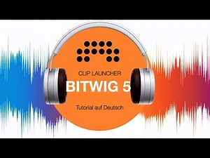 Bitwig Clip Launcher - Live Loop Performance - Tutorial