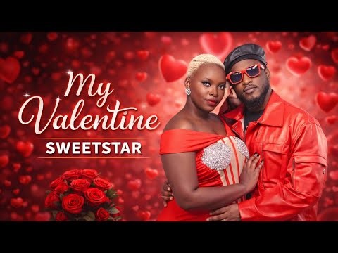 PATOTO PA SWEETSTAR _ MY VALENTINE (LATEST KALENJIN MUSIC VIDEO)