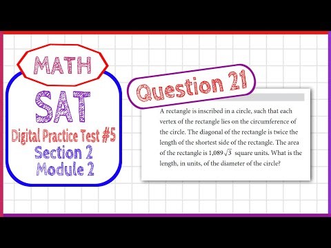 Question 21 in SAT Digital Practice Test #5, MATH Section 2 Module 2