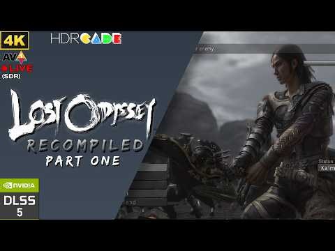 Lost Odyssey Recompiled - DLSS5 4K 60fps AV1 Livestream Part 1